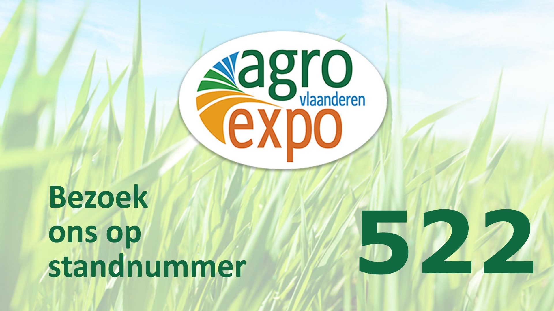 Je bekijkt nu Bezoek ons op Agro Expo 2020 in Roeselare!